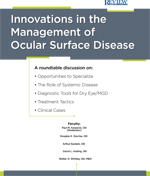 Innovations in the Management of Ocular Surface Disease